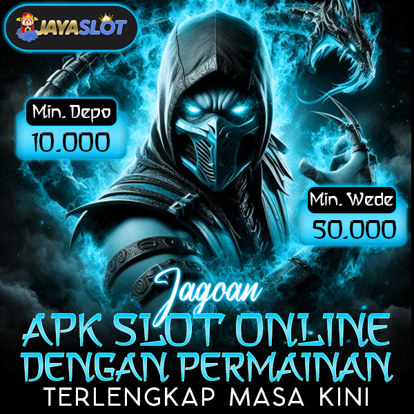 JAYASLOT * Jagoan APK Slot Online Dengan Permainan Terlengkap Masa Kini